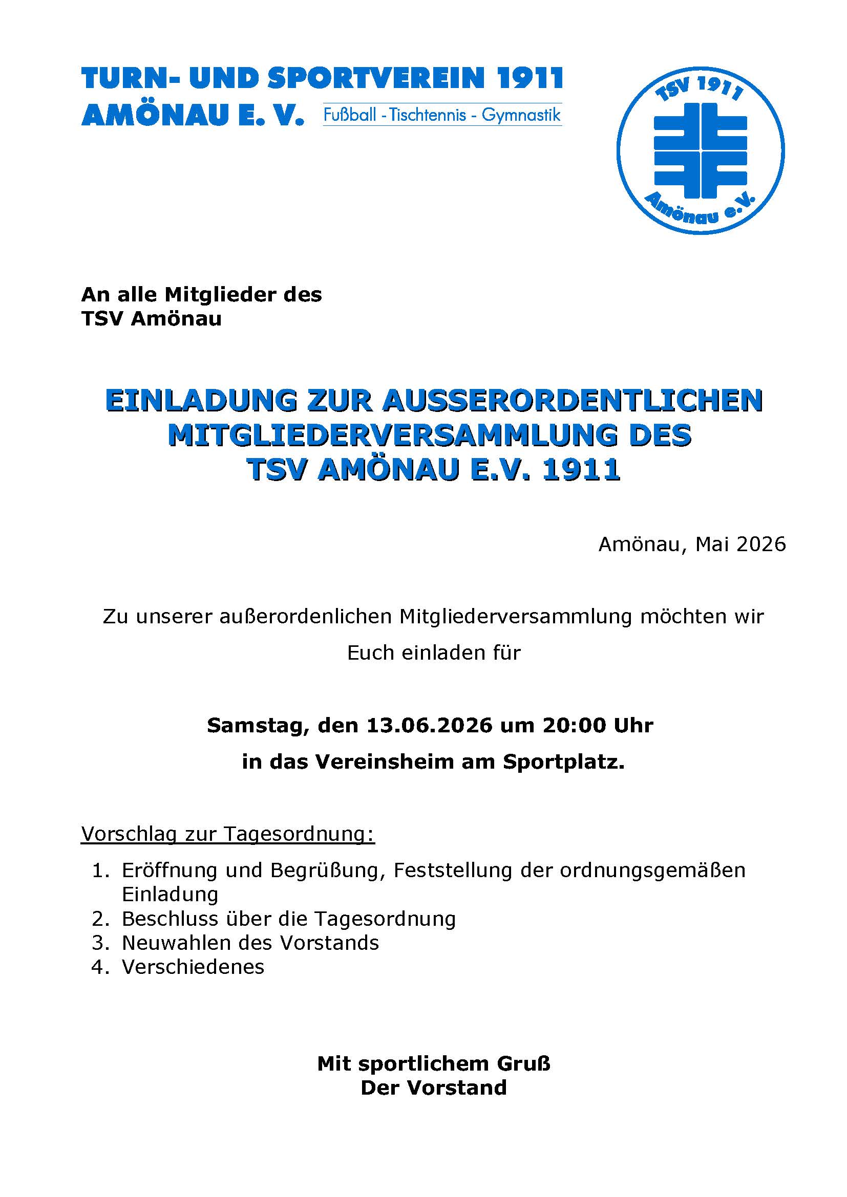 EINLADUNG ZUR AUSSERORDENTLICHEN MITGLIEDERVERSAMMLUNG DES TSV AMÖNAU E.V. 1911